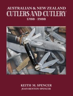 Australian and New Zealand Cutlers and Cutlery 1788 - 1988 (Book)