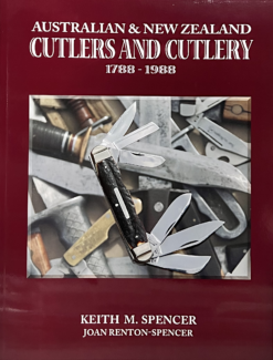 Australian and New Zealand Cutlers and Cutlery Book 1788 - 1988 History AKC